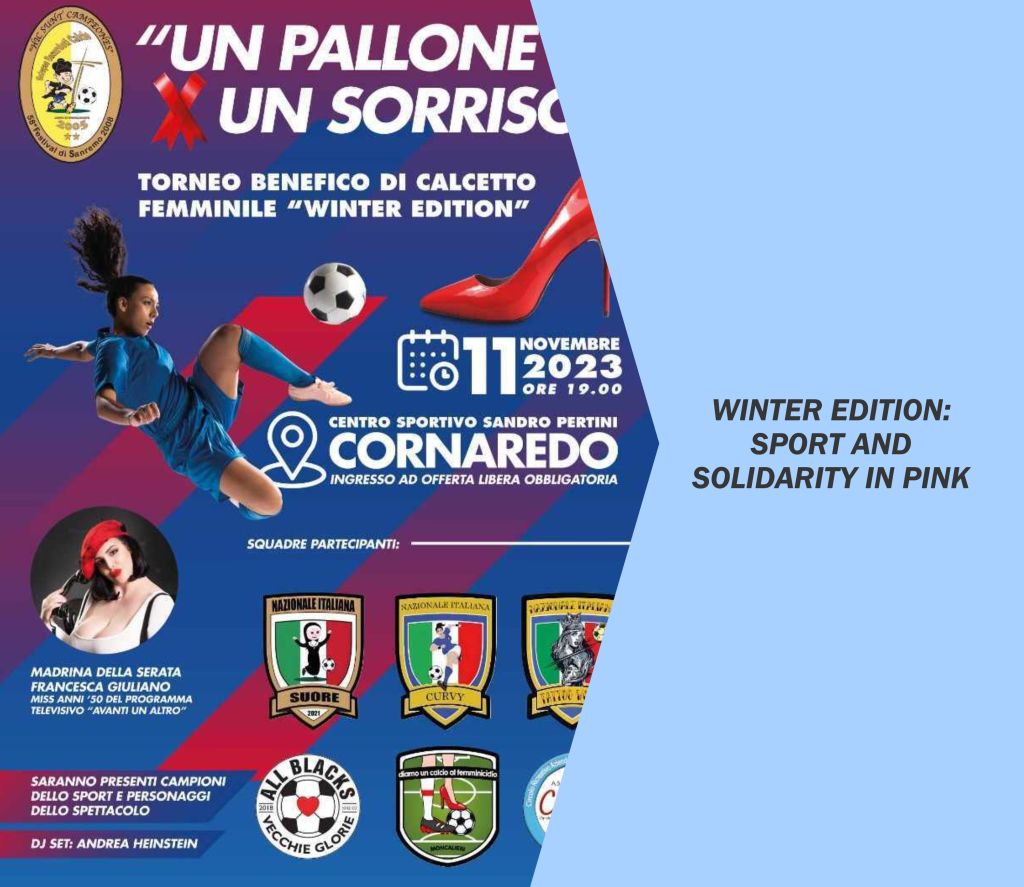 Un Pallone per un Sorriso - Winter Edition: Sport e Solidarietà in Rosa