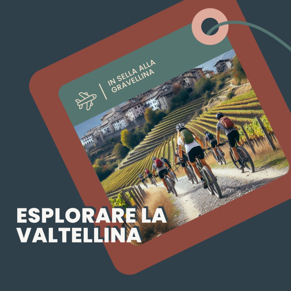 La Gravellina: Due Giorni di Avventura su Sterrato tra i Vigneti della Valtellina